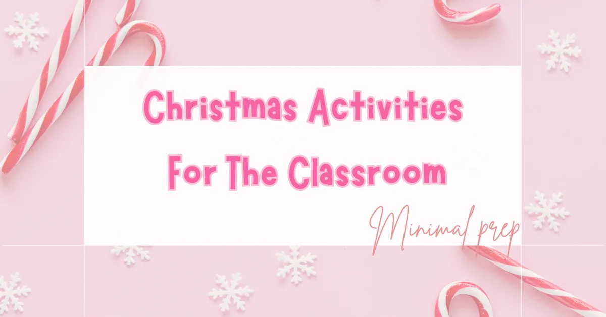 Christmas Classroom Activities: Writing, Art, and Fun Worksheets for Kids