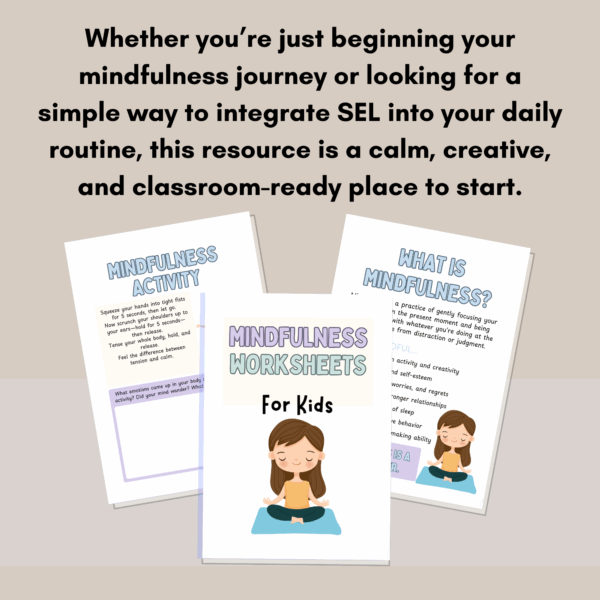 10 Mindfulness Activities for Kids | Intro to Mindfulness Worksheets & Reflection